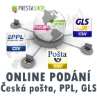 PRESTASHOP MODUL-ONLINE PODÁNÍ ČESKÁ POŠTA, PPL A GLS (EXP-IMP CSV) 1.5.-PRESTA-MODUL